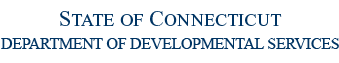 State of Connecticut Department of Developmental Services